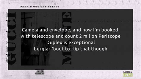 Gucci Mane – Peepin' Out the Blinds Lyrics 